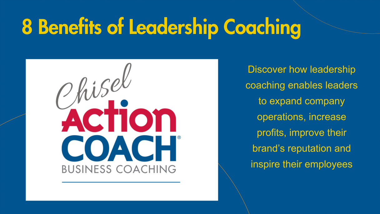 A promotional graphic titled 8 Benefits of Leadership Coaching, featuring the Action Coach Business Coaching logo. The text highlights how leadership coaching helps leaders build resilience, expand operations, increase profits, enhance reputation, and inspire employees.