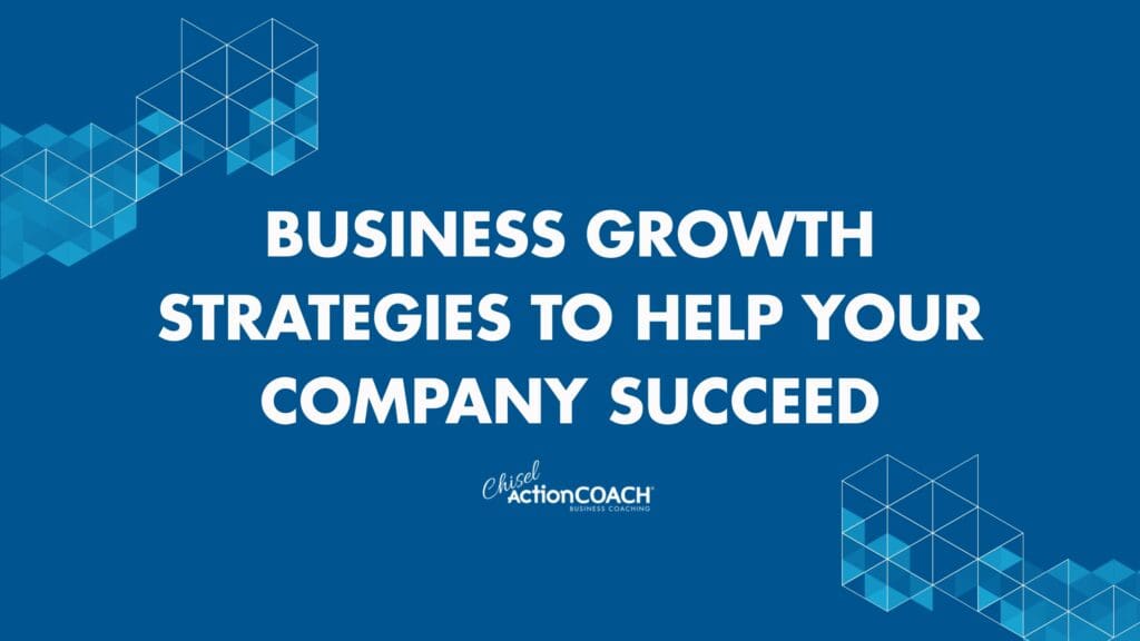 Blue background with white text: Effective Business Strategies to Propel Your Company Forward. Geometric cube designs adorn the top left and bottom right. Below, the logo reads Chrisel ActionCOACH Business Coaching, your partner in strategic management success.