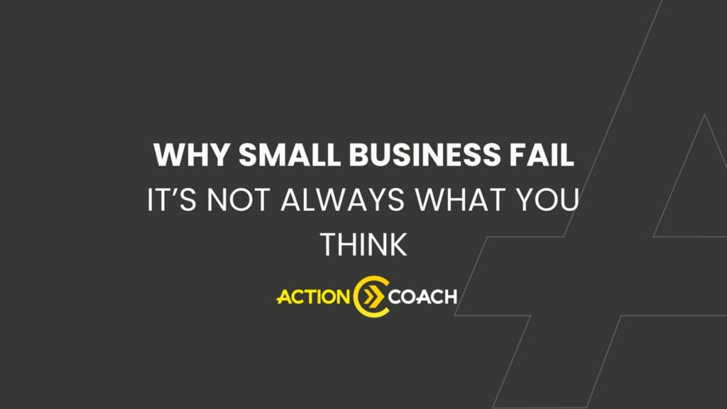 Dark grey background with white text: “Why small business fail. It’s not always what you think.” Below is a yellow and white ActionCoach logo. Thin diagonal lines decorate the background, hinting at how a Business Coaching program can boost your ROI.